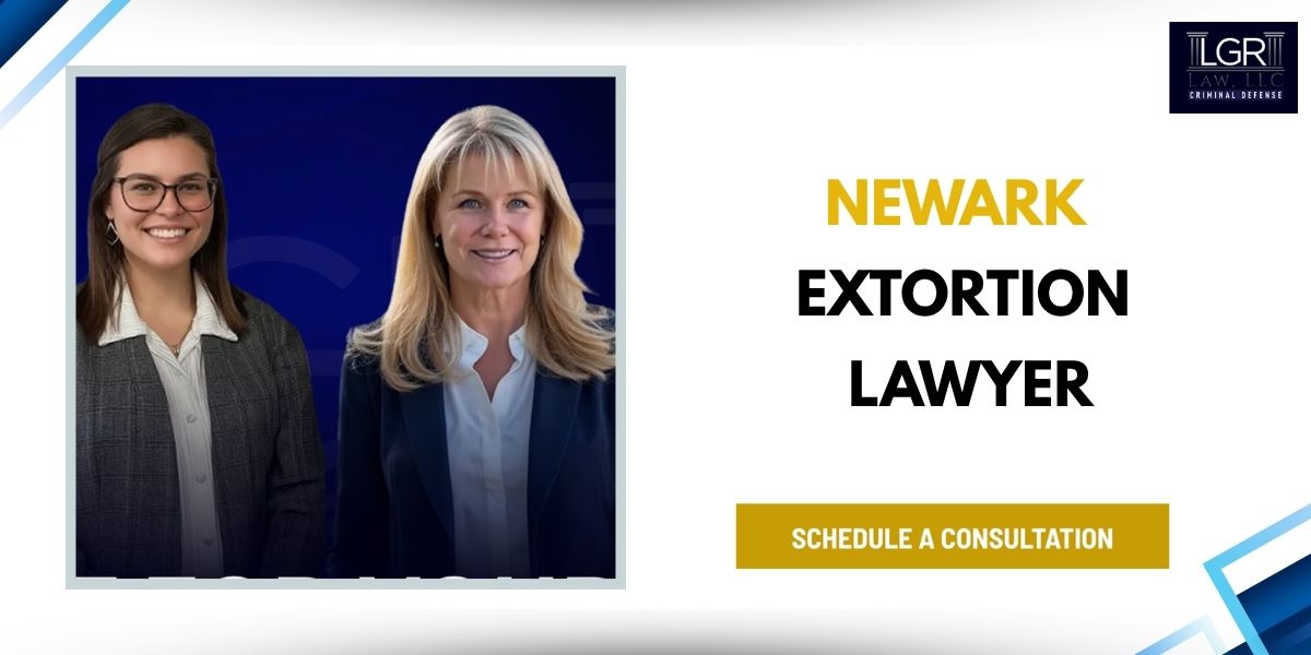 newark extortion lawyer